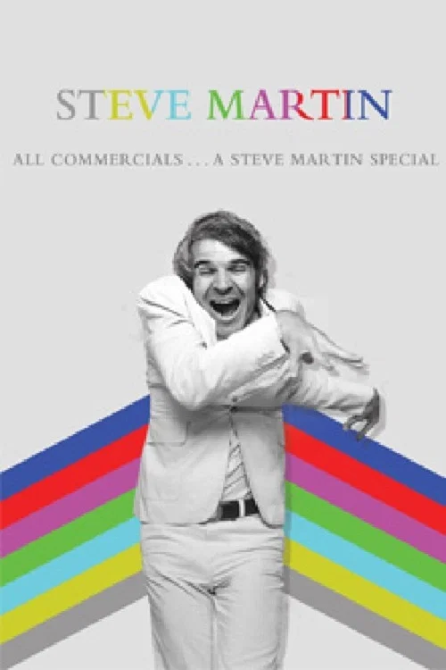 Постер: All Commercials... A Steve Martin Special