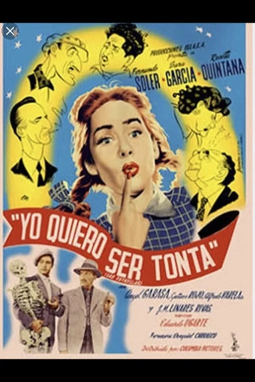 Постер: Yo quiero ser tonta