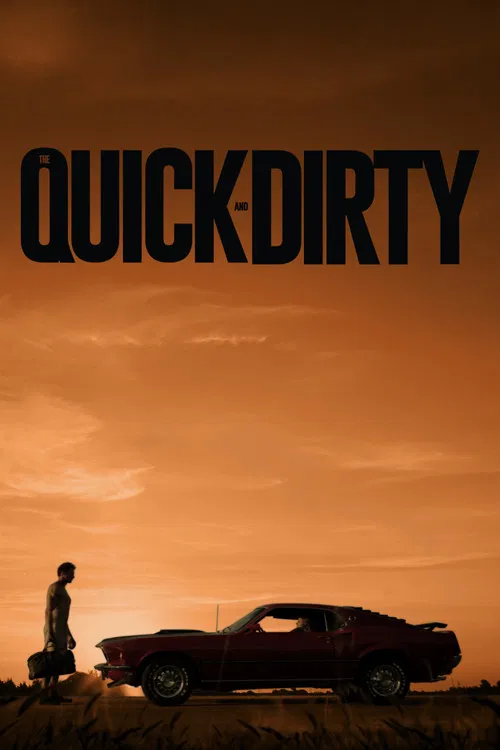 Постер: The Quick and Dirty