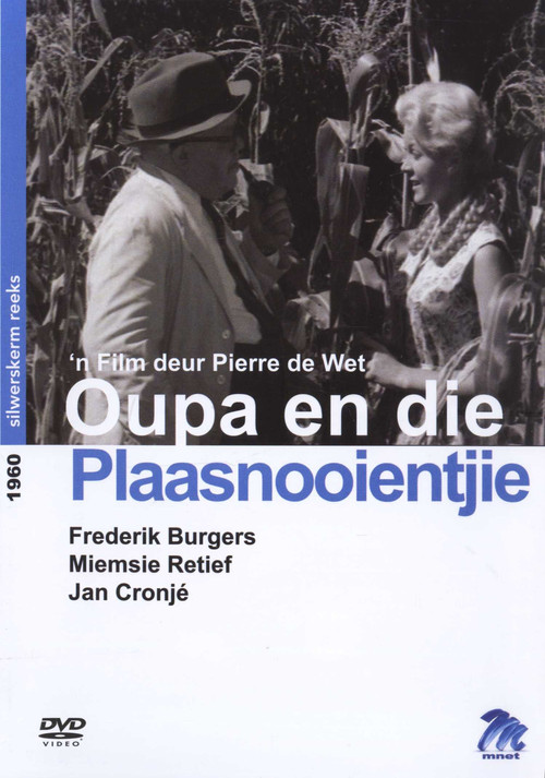 Постер: Oupa en die Plaasnooientjie