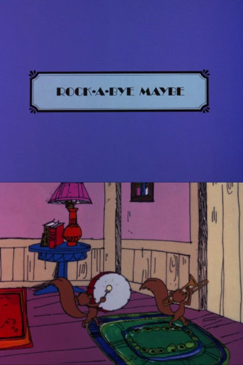 Постер: Rock-a-Bye Maybe