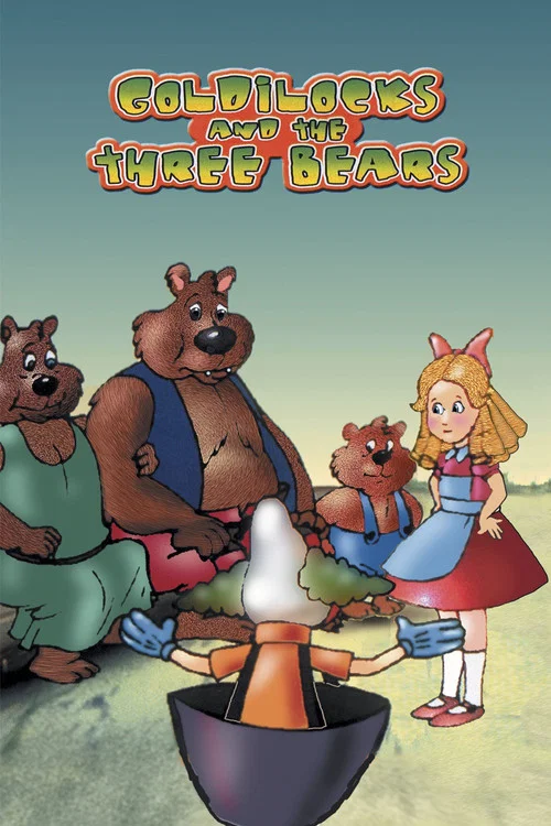 Постер: Goldilocks and the Three Bears