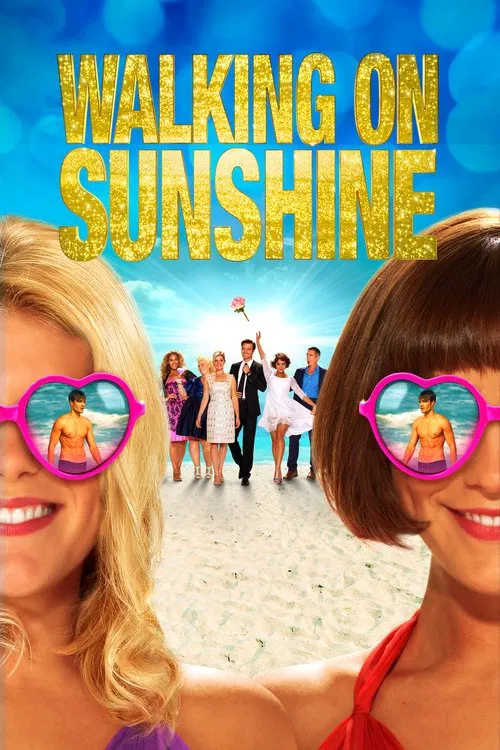Постер: Walking on Sunshine
