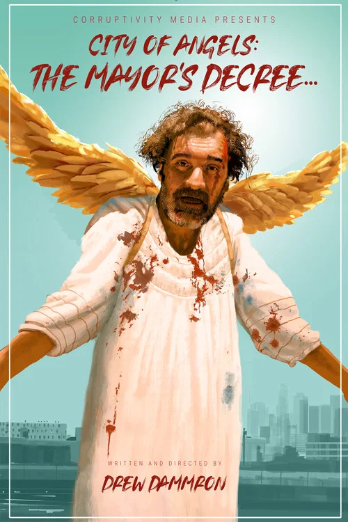Постер: City of Angels: The Mayor's Decree...