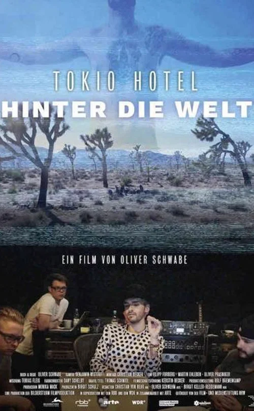 Постер: Tokio Hotel: Hinter die Welt