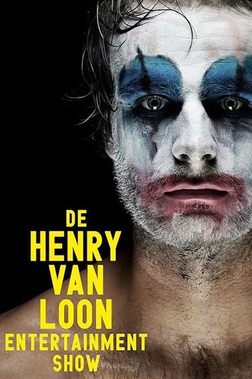 Постер: Henry van Loon: De Henry van Loon Entertainment Show
