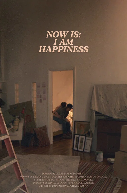 Постер: Now is: I Am Happiness