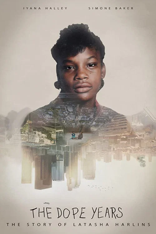 Постер: The Dope Years: The Story of Latasha Harlins