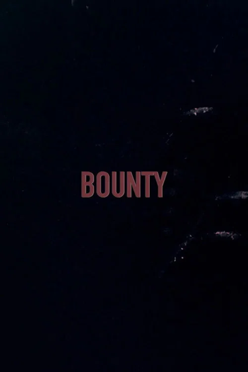 Постер: Bounty