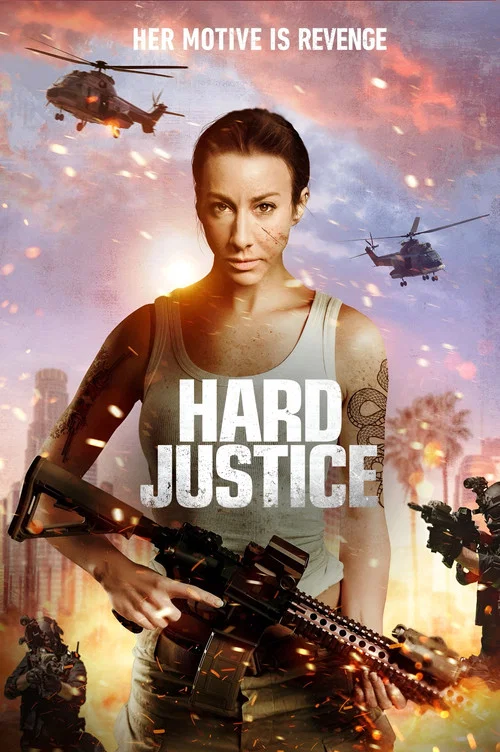 Постер: Hard Justice
