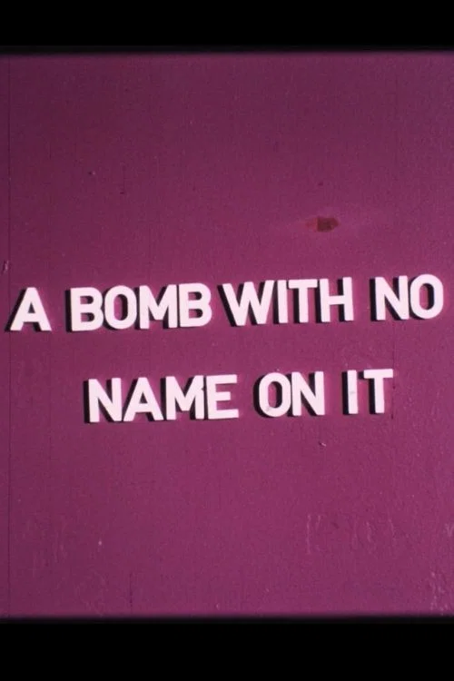 Постер: A Bomb with No Name on It
