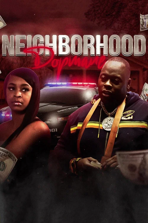 Постер: Da Neighborhood Dopeman