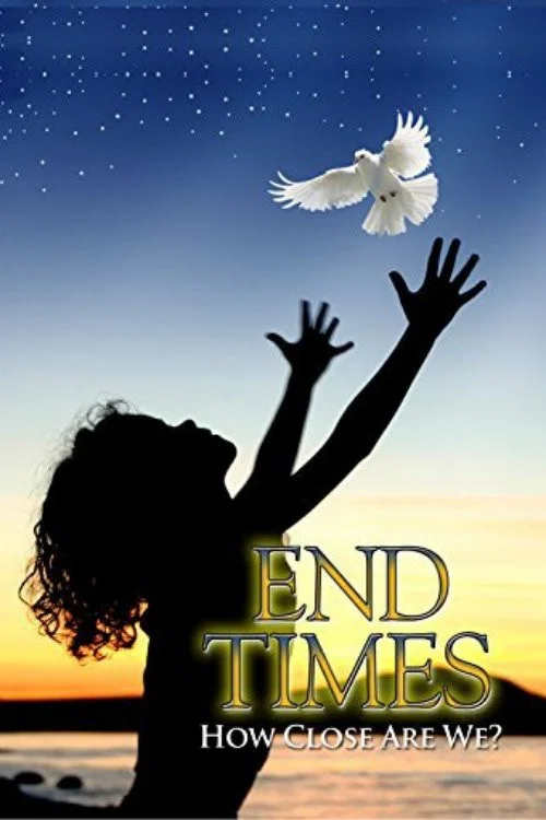 Постер: End Times How Close Are We?