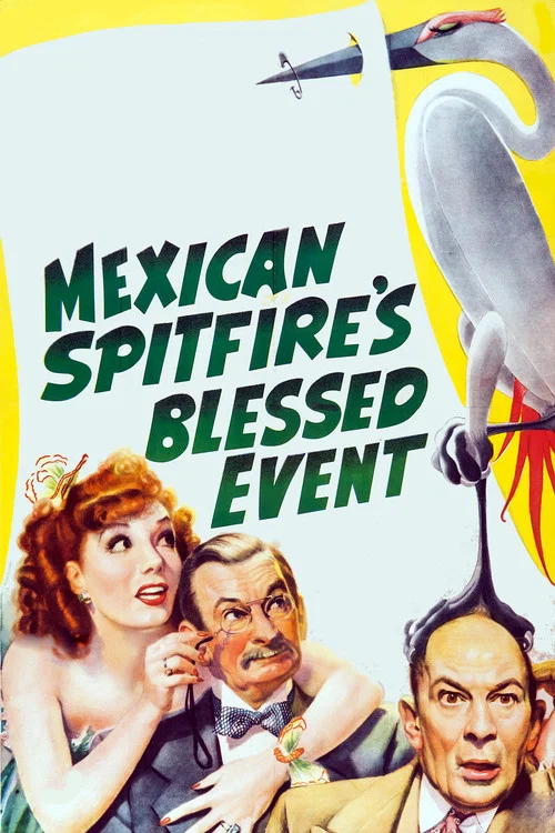 Постер: Mexican Spitfire's Blessed Event