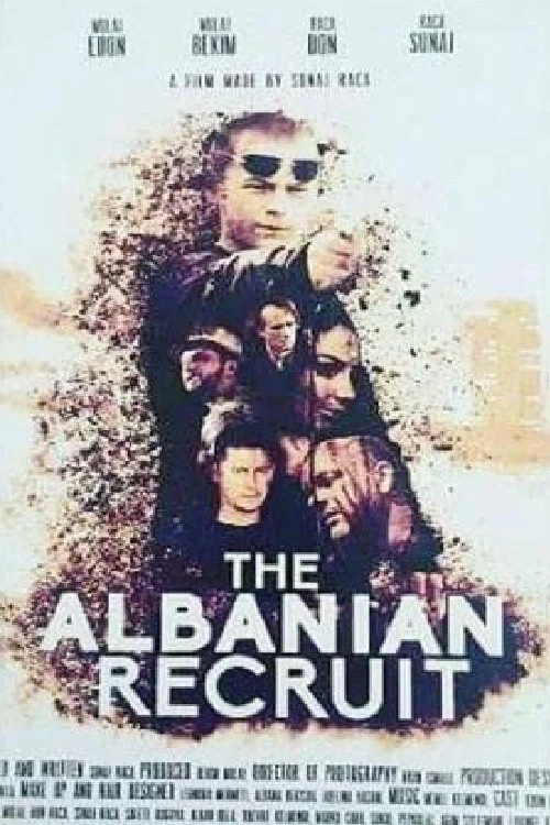 Постер: The Albanian Recruit