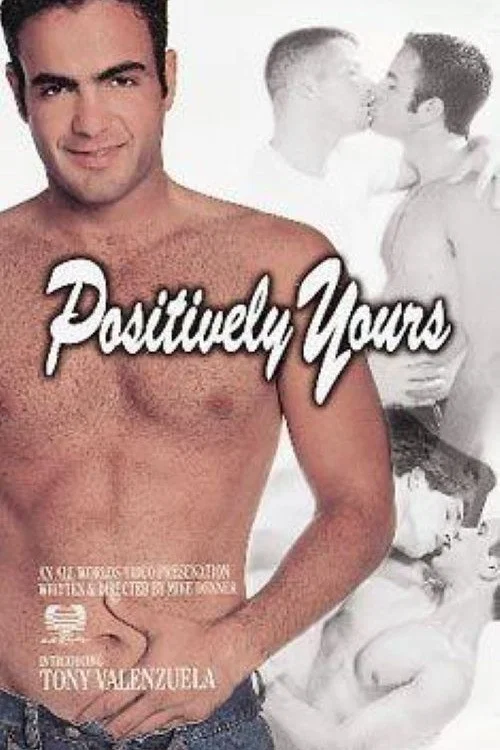 Постер: Positively Yours