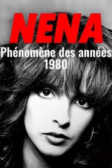 Постер: Nena, vom Teenie-Idol zur Poplegende