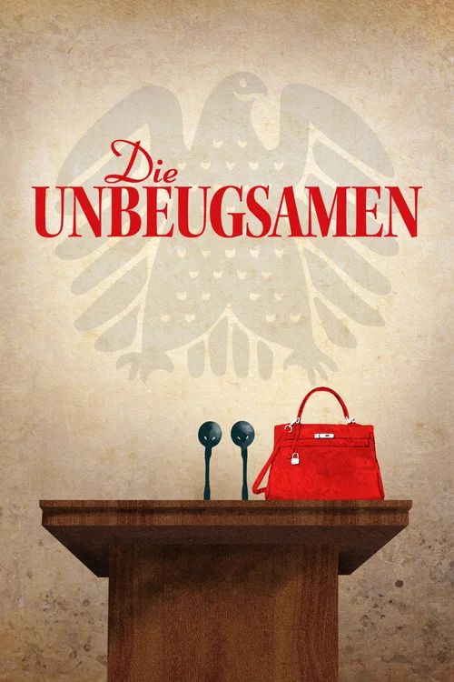 Постер: Die Unbeugsamen