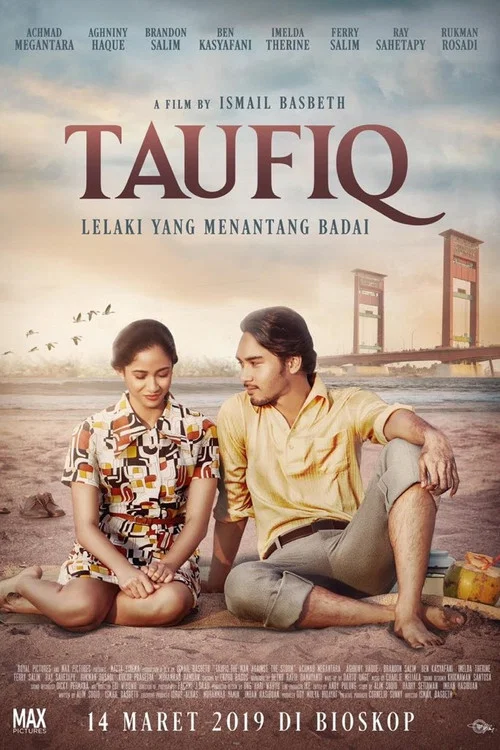 Постер: Taufiq: Lelaki yang Menantang Badai