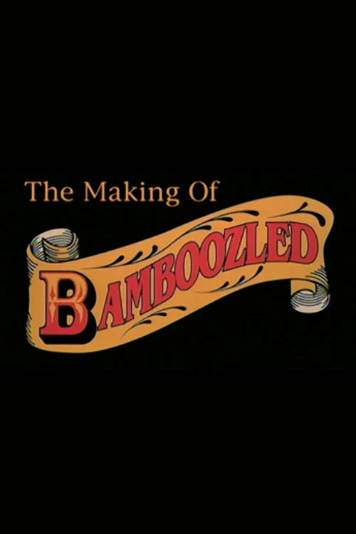 Постер: The Making of «Bamboozled»