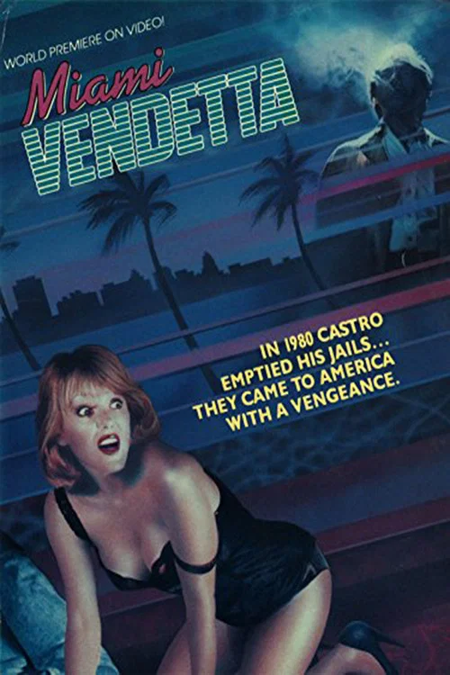 Постер: Miami Vendetta
