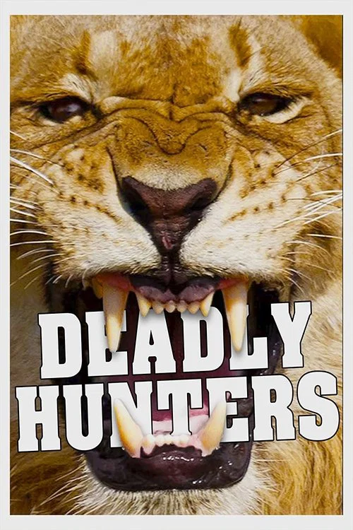 Постер: Deadly Hunters