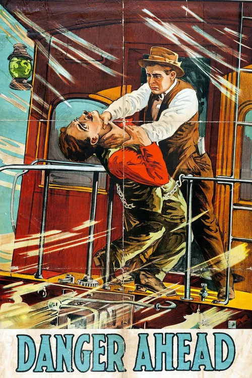 Постер: Danger Ahead