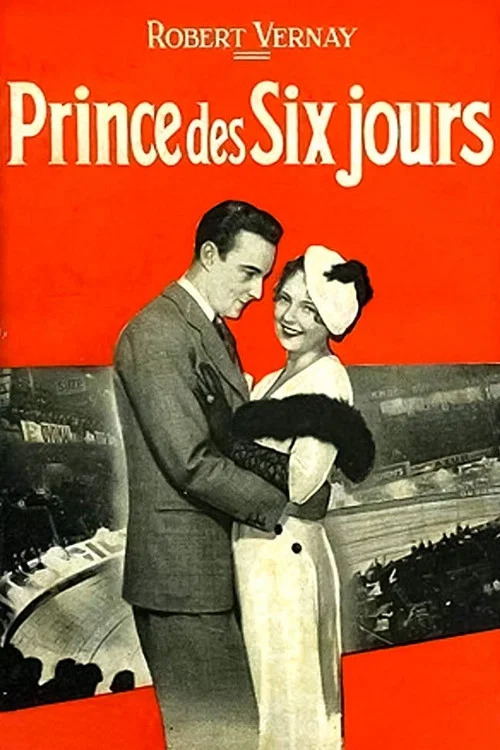 Постер: Le prince des Six Jours