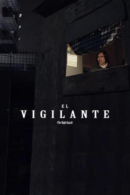 Постер: El Vigilante