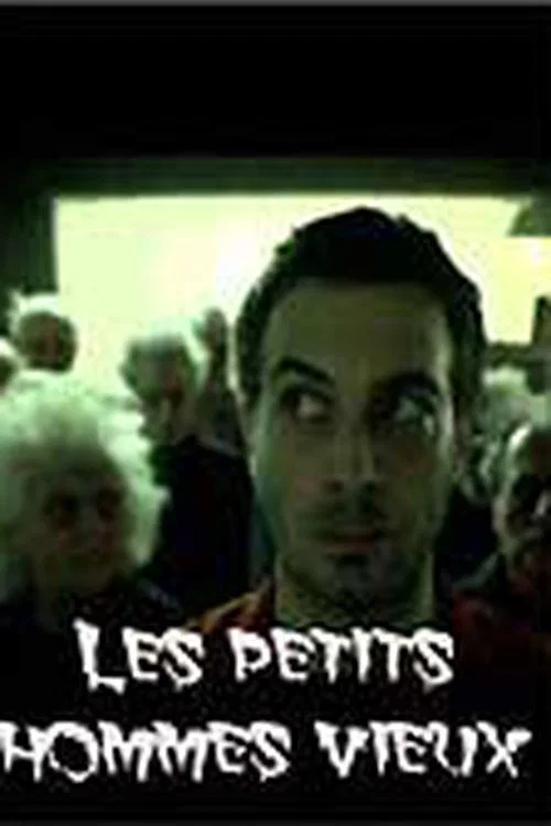 Постер: Les petits hommes vieux