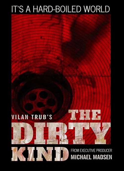 Постер: The Dirty Kind