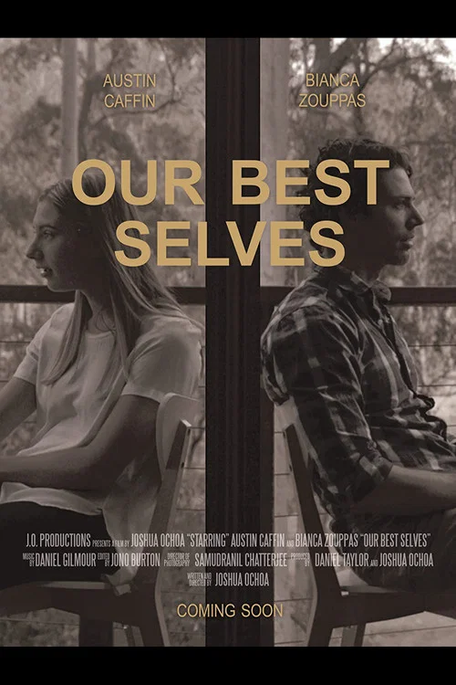 Постер: Our Best Selves