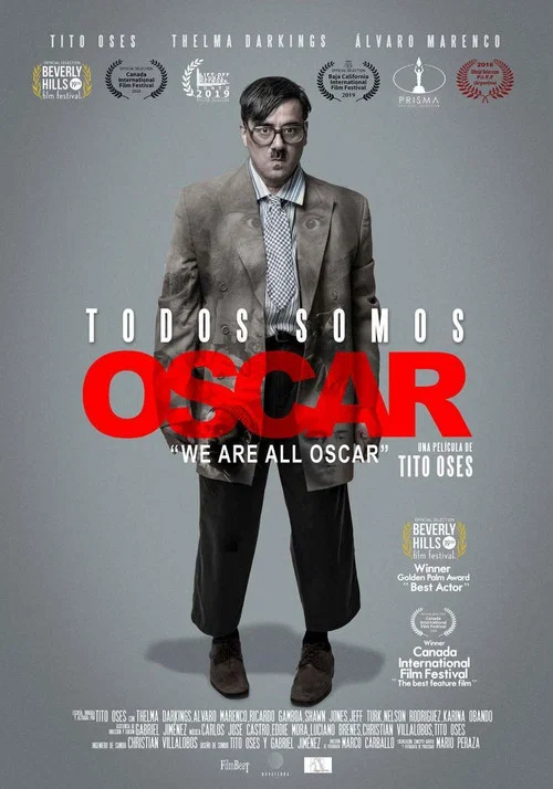 Постер: Todos Somos Óscar
