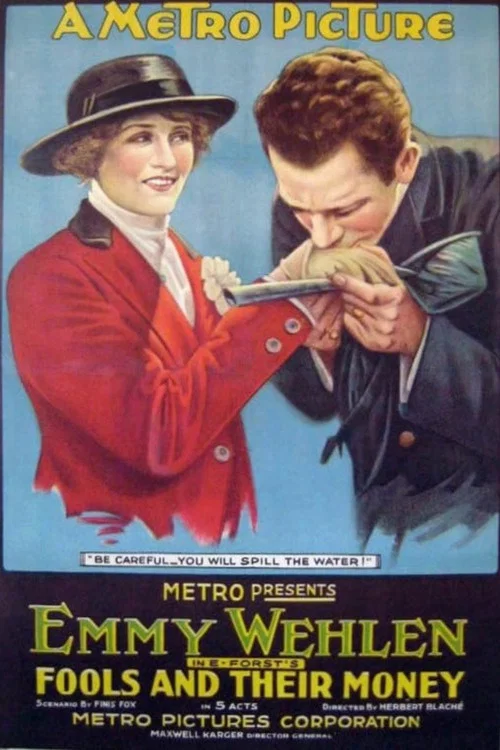 Постер: Fools and Their Money