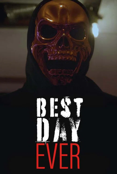 Постер: Best Day Ever