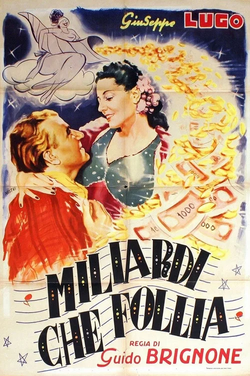 Постер: Miliardi, che follia!