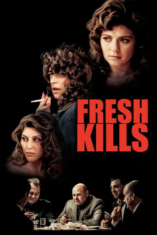 Постер: Fresh Kills