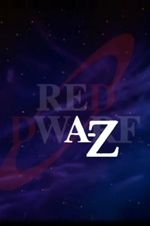 Постер: Red Dwarf A–Z