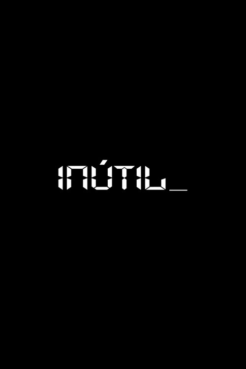 Постер: Inútil