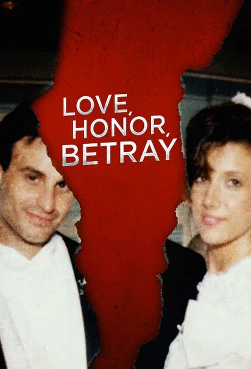 Постер: Love, Honor & Betray