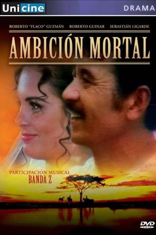Постер: Ambición mortal