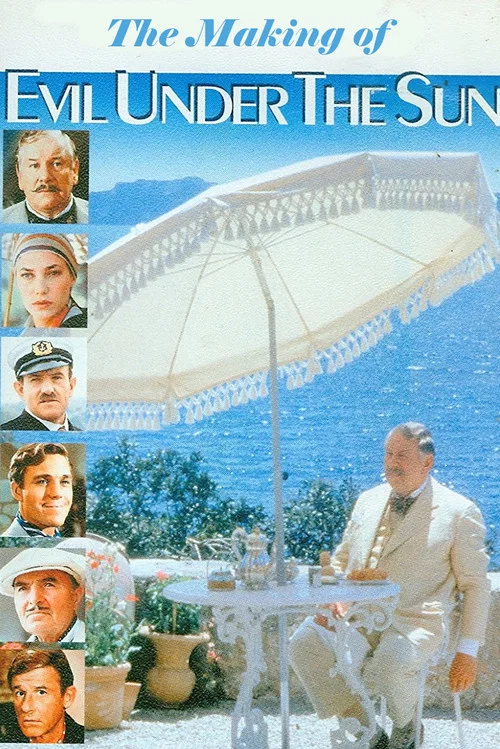 Постер: The Making of Agatha Christie's 'Evil Under the Sun'