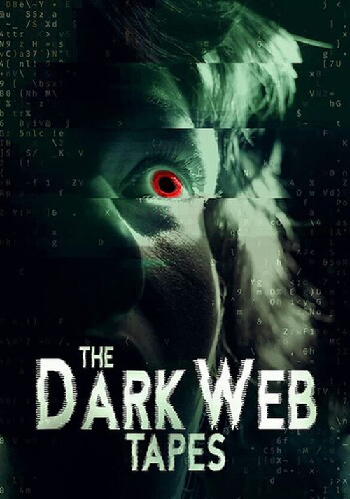Постер: The Dark Web Tapes