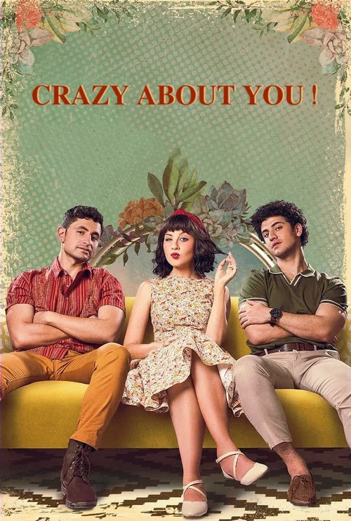 Постер: crazy about you