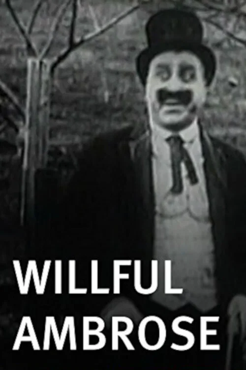 Постер: Willful Ambrose
