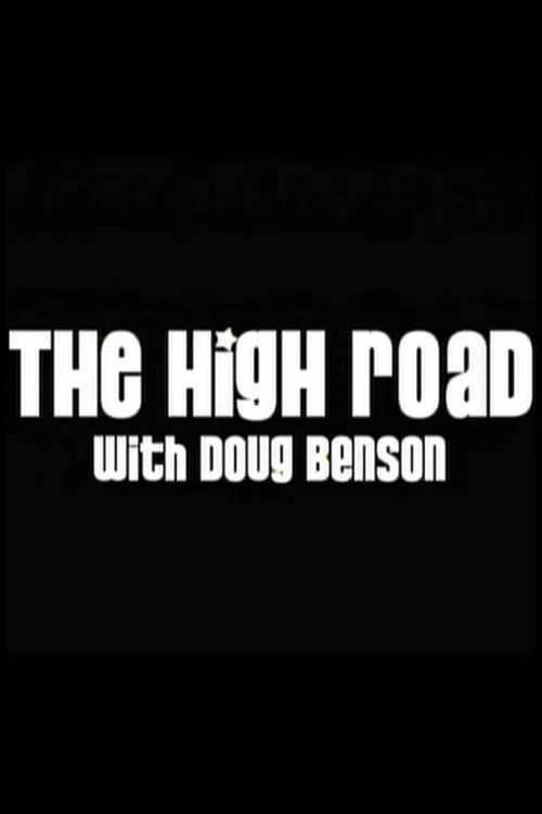 Постер: The High Road with Doug Benson