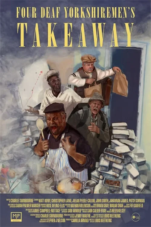 Постер: Four Deaf Yorkshiremen's Takeaway