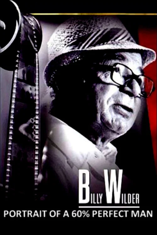 Постер: Portrait d'un homme 'à 60% parfait': Billy Wilder