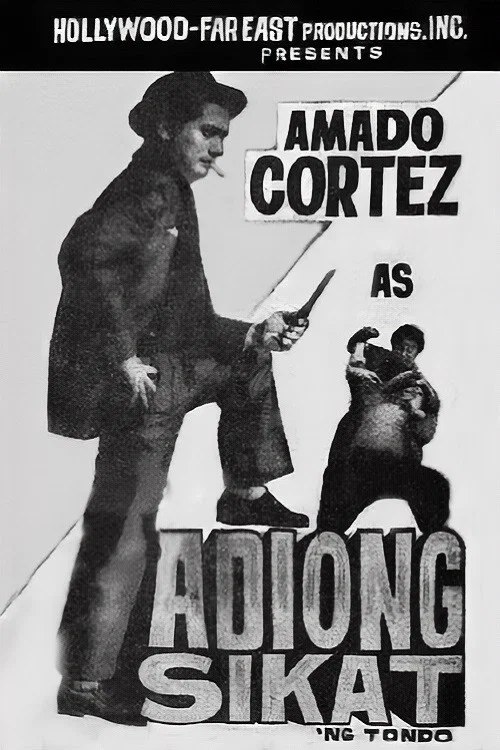 Постер: Adiong Sikat ng Tondo