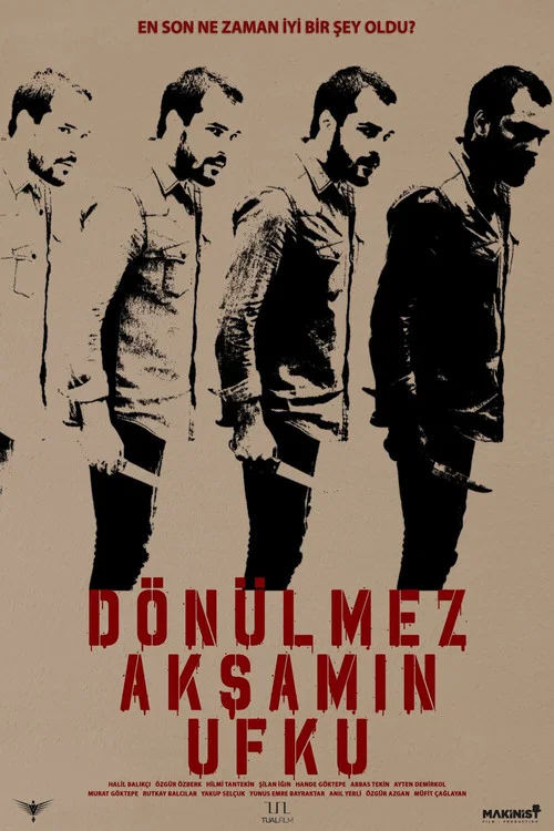 Постер: Dönülmez Aksamin Ufku